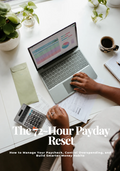 The 72-Hour Payday Reset